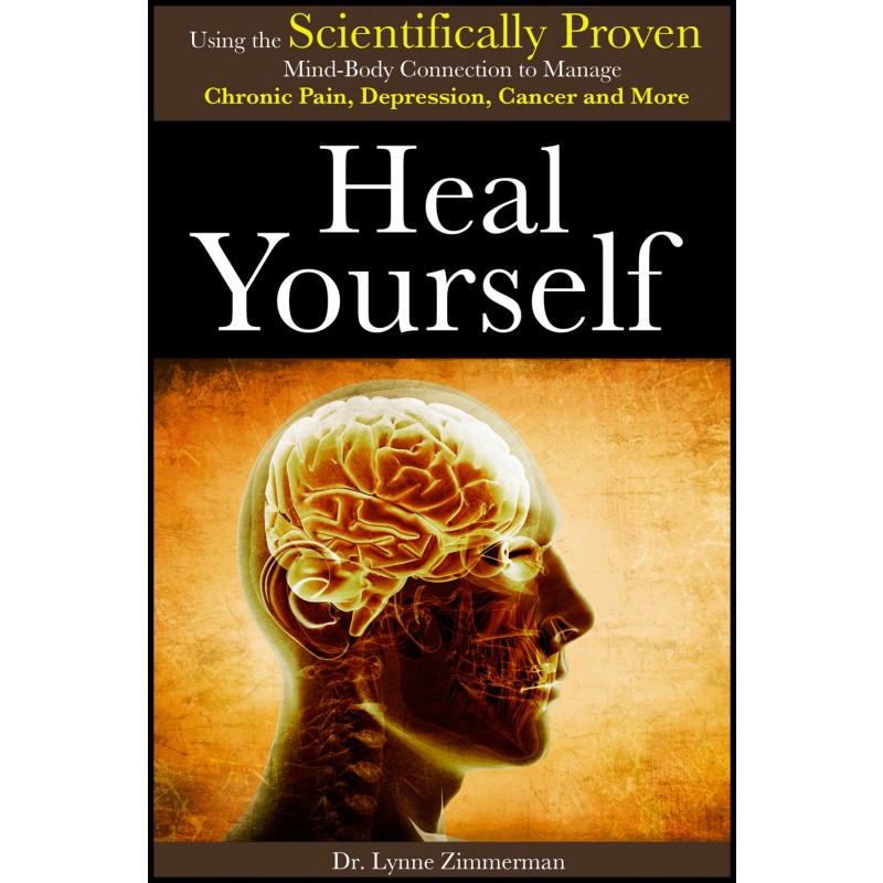 Heal Yourself Using The Scientifically Proven Mind Body